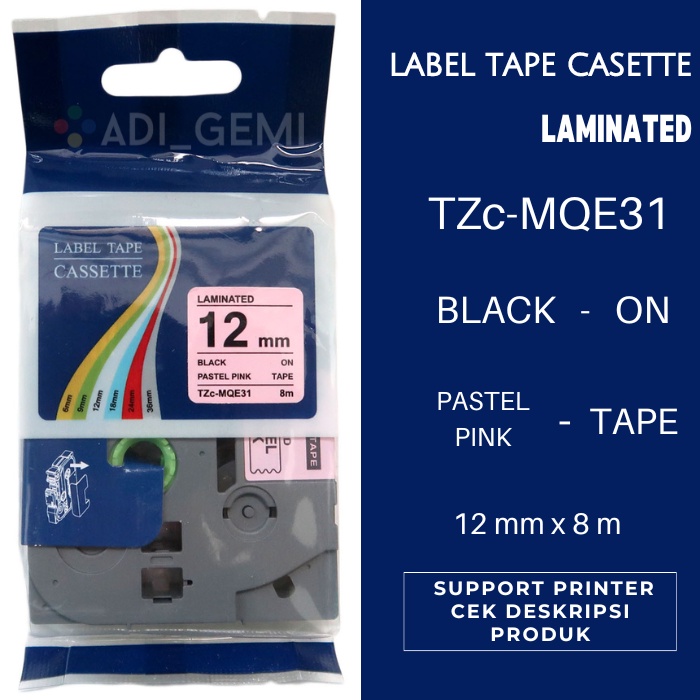 

Compatible Label Tape Brother TZc-MQE31 Black On Pastel Pink 12mm