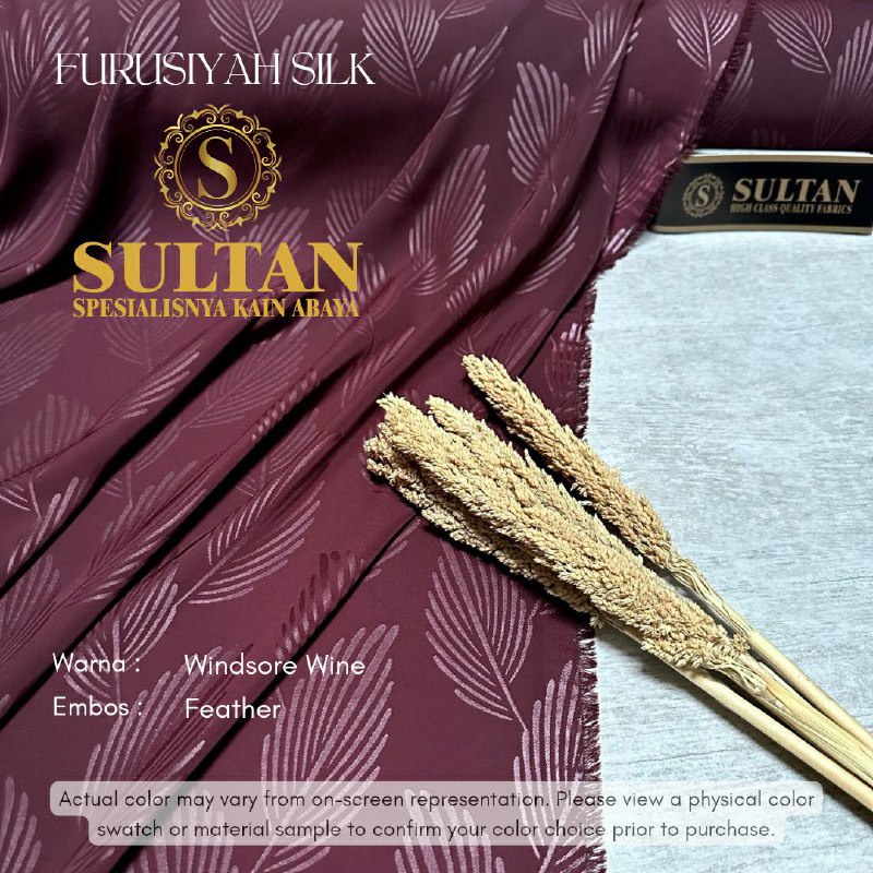 50CM EMBOS FEATHER FURUSIYAH SILK WINDSORE WINE KAIN ABAYA SULTAN (MEREK LAMA: FURSAN SILK)