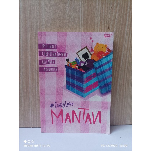 Novel Mantan Crazy Love  By Dy Lunaly Dkk