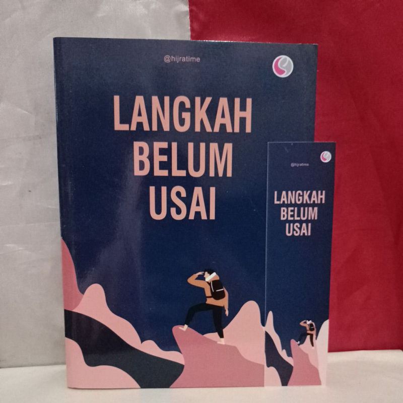 Jual BUKU MOTIVASI / PENGEMBANGAN DIRI / LANGKAH BELUM USAI Shopee