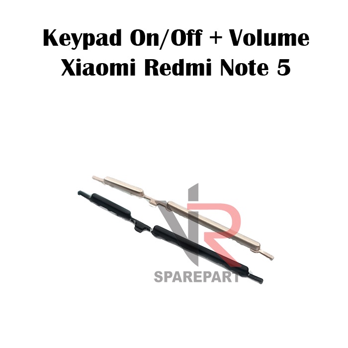 KEYPAD / TOMBOL XIAOMI REDMI NOTE 5 / NOTE 5 PRO ON OFF + VOLUME