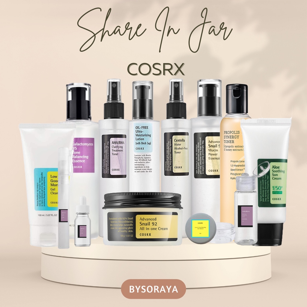 [ SHARE IN JAR ] COSRX AHA/BHA, OIL FREE MOISTURE, CENTELLA WATER, PROPOLIS SYNERGY TONER, LOW PH, ALOE SOOTHING SUN CREAM SPF 50,  ADVANCED SNAIL 95 MUCIN ESSENCE, SNAIL 92 ALL IN 1 CREAM, GALACTOMYCES 95 WHITE POWER ESSENCE, BHA BLACKHEAD POWER LIQUID