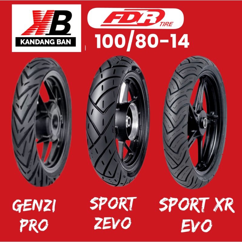 BAN TUBLES MATIC FDR UKURAN 100/80-14 (FDR SPORT XR EVO) (FDR SPORT ZEVO) (FDR GENZI PRO) BAN BARU ORIGINAL FREE PENTIL