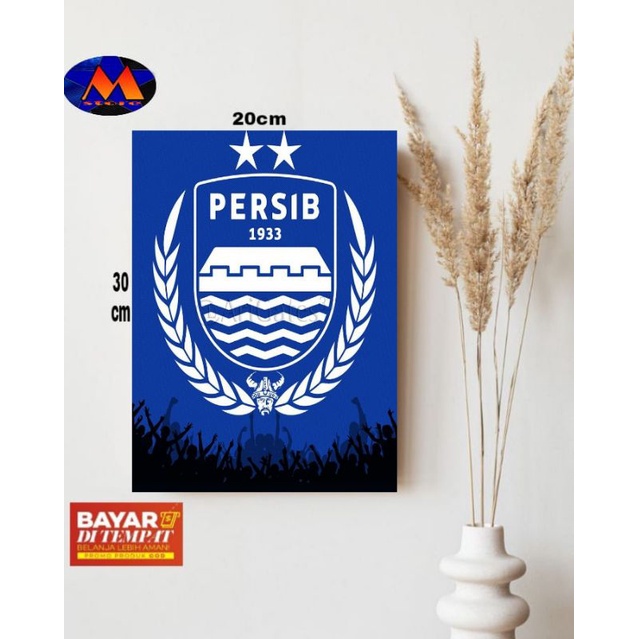 HIASAN DINDING TEMA PERSIB BANDUNG/FOTO PERSIB BANDUNG/POSTER PERSIB BANDUNG