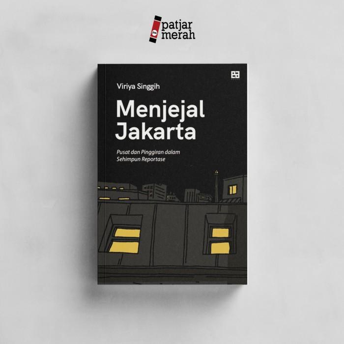 

Menjejal Jakarta - Viriya SInggih Best Seller