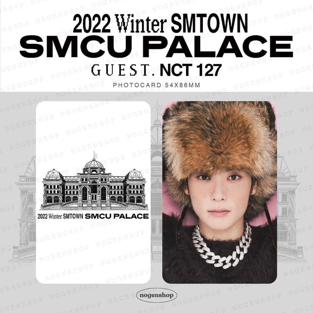 [UNOFFICIAL/FANMADE] PHOTOCARD PC 2022 WINTER SMTOWN: SMCU PALACE (GUEST. NCT127)