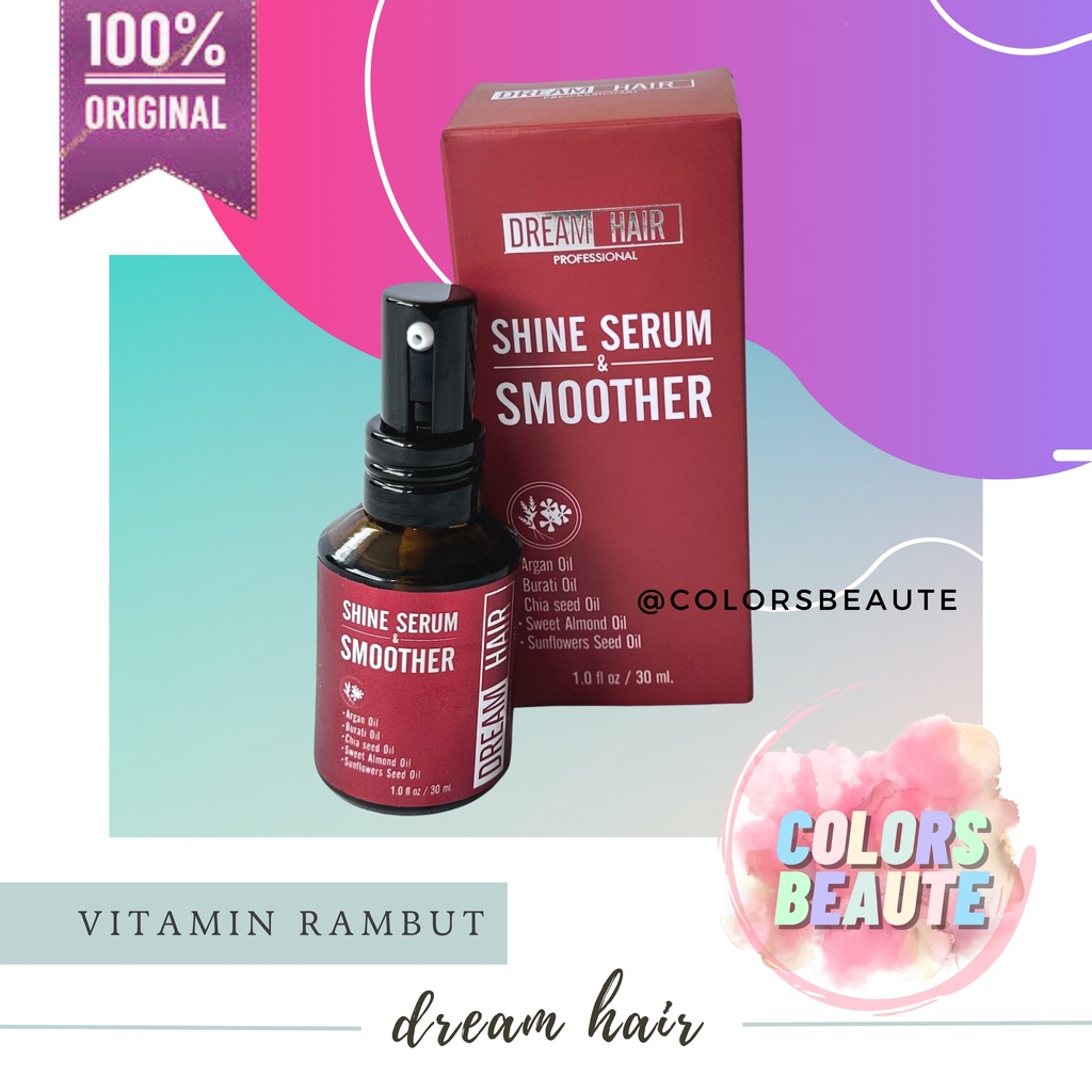 Dream Hair Profressional Shine Serum &amp; Smoother / serum rambut / perawatan rambut