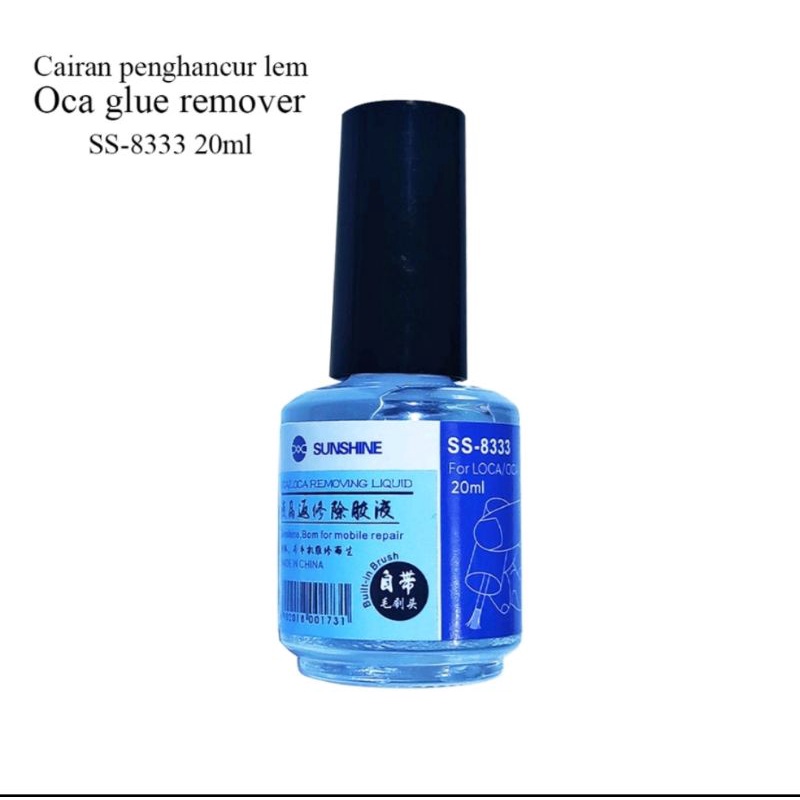 Cairan Penghacur Pembersih Lem Oca 20 ML GLUE REMOVER SS-8333