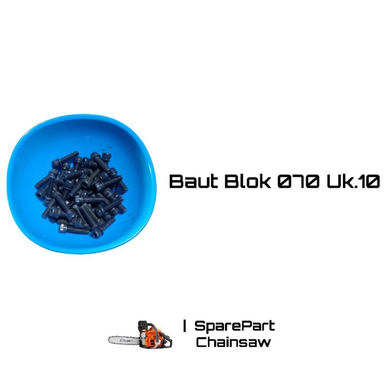 baut blok ( L ) chainsaw 070