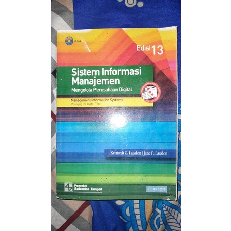

Sistem Informasi Manajemen Edisi 13 Salemba Empat Kenneth C. Loudon