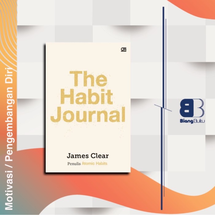 Jual Buku The Habit Journal James Clear Ori Gramedia Baru Shopee