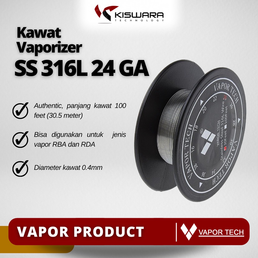 Vapor Tech Wire Stainless Steel SS 316L 24 GA 100 Feet [30.5 Meter] KiswaraBandung