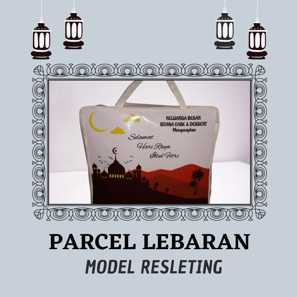 

TAS SOUVENIR IDUL FITRI RESLETING / PARCEL LEBARAN / BINGKISAN RAMADHAN