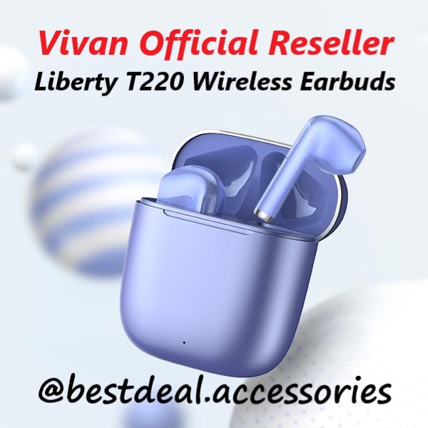 VIVAN LIBERTY T220 WIRELESS EARBUDS BLUETOOTH EARPHONE TWS