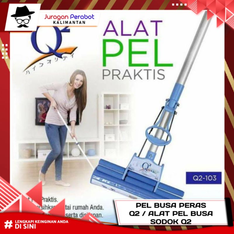 Pel Busa Q2 / Alat Pel Busa Keras / Alat Pel + Pemeras Busa / Pel busa Sodok Q2