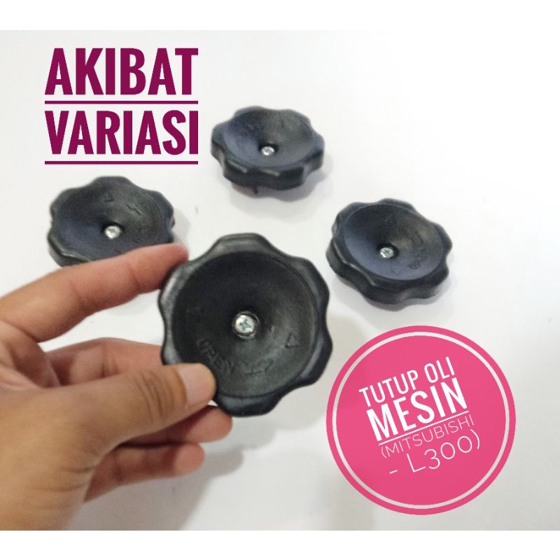 Tutup Oli Mesin Mobil Mitsubishi (L-300) Penutup Oli Mesin Di Mobil Cover Oli Mobil