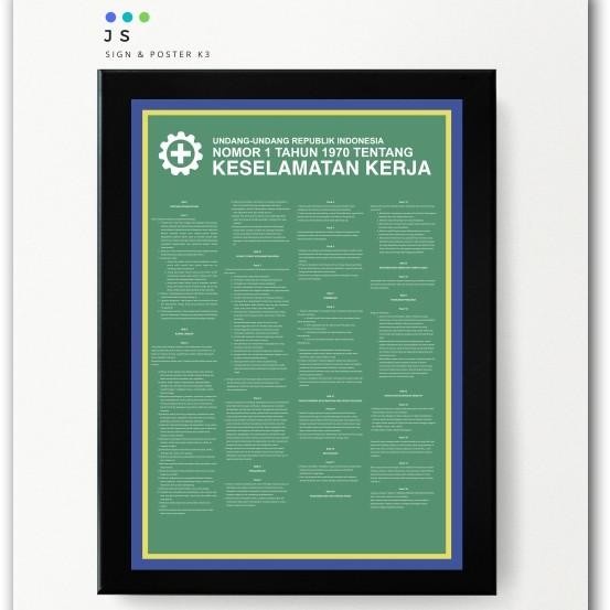 Terlaris Poster Safety K3 Keselamatan Kerja Uu No.1 Tahun 1970+Frame