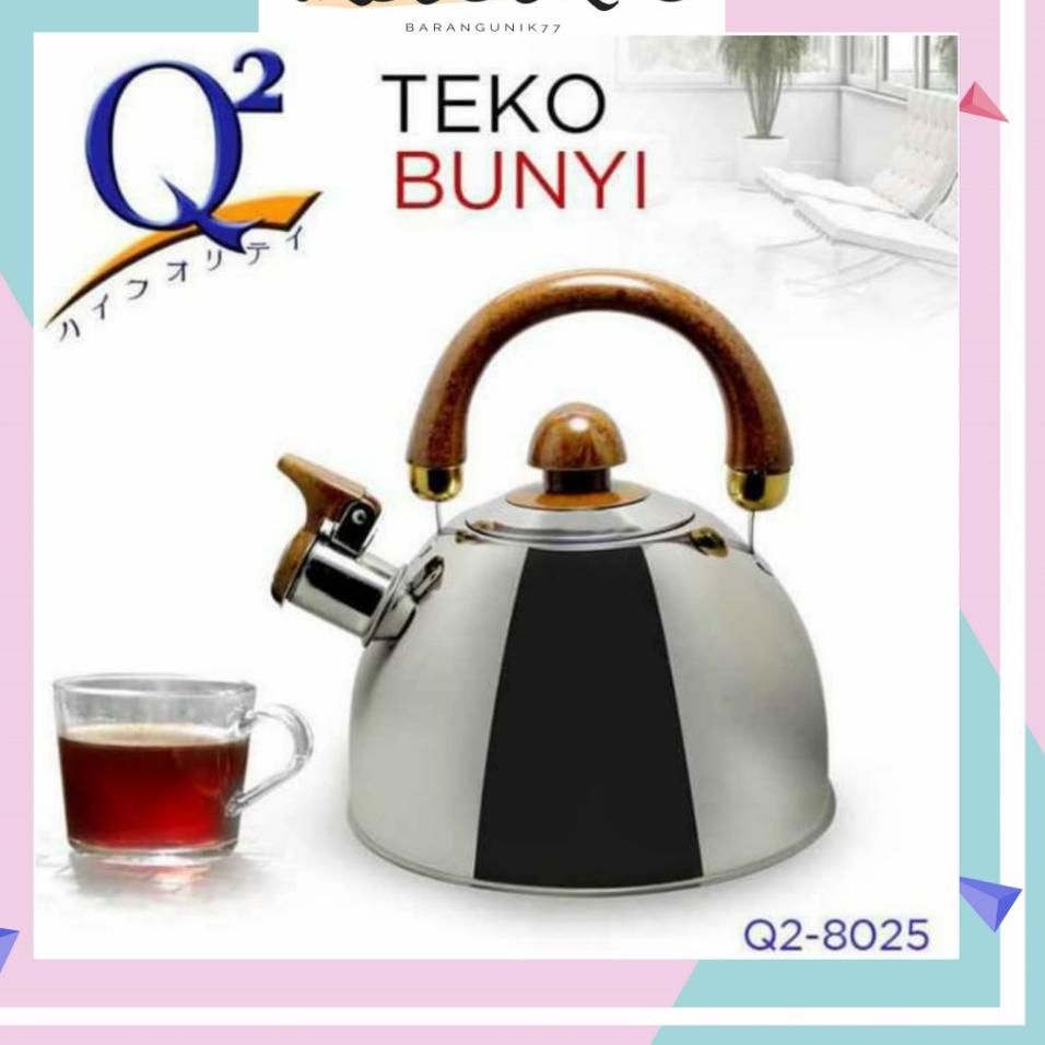 Murah Terlaris TEKO SIUL Q2 8025 / TEKO BUNYI WHISTLING KETTLE / TEKO SIUL BUNYI / TEKO BUNYI Q2 802