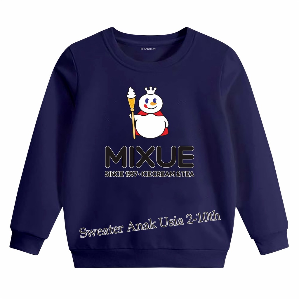 ((IB))SWEATER ANAK2 UNISEX/MIXUE DIGITAL SABLON