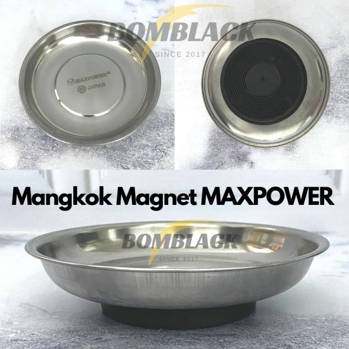 MAXPOWER Mangkok Magnet 6 inch Nampan Piring Wadah Baut Mur Skrup Bolt