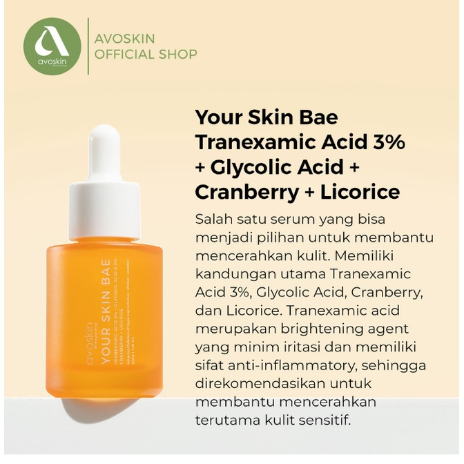 Avoskin Your Skin Bae Tranexamic Acid 3% + Glycolic Acid + Cranberry + Licorice 30ml