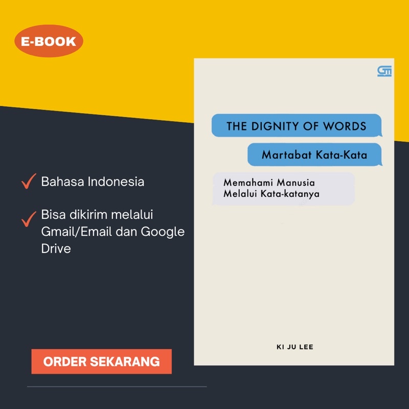 

The Dignity of Words: Martabat Kata-Kata