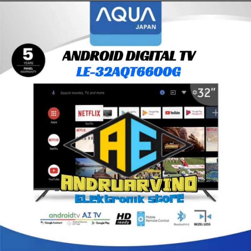 LED TV Aqua Japan 32 Inch LE32AQT6600G 32 Android Digital LED TV Garansi Resmi