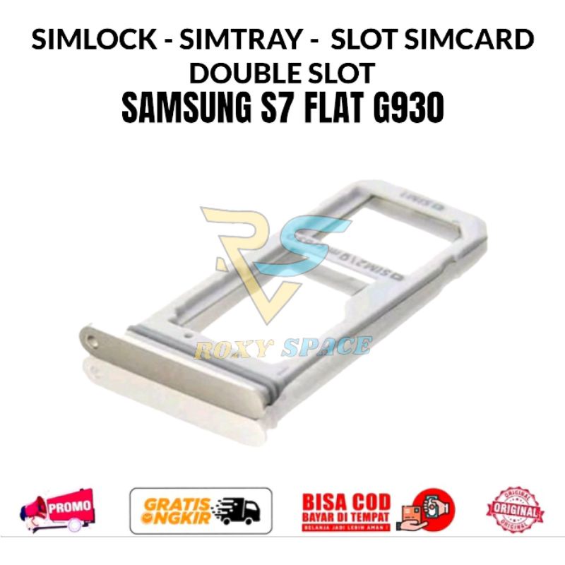 Simlock simtray Samsung Galaxy S7 Flat G930 Double Slot Simcard - Sim lock sim Tray Holder Simcard