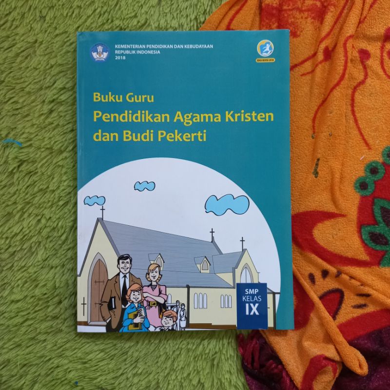 ORIGINAL BUKU GURU PENDIDIKAN AGAMA KRISTEN KELAS 9 SMP/MTS