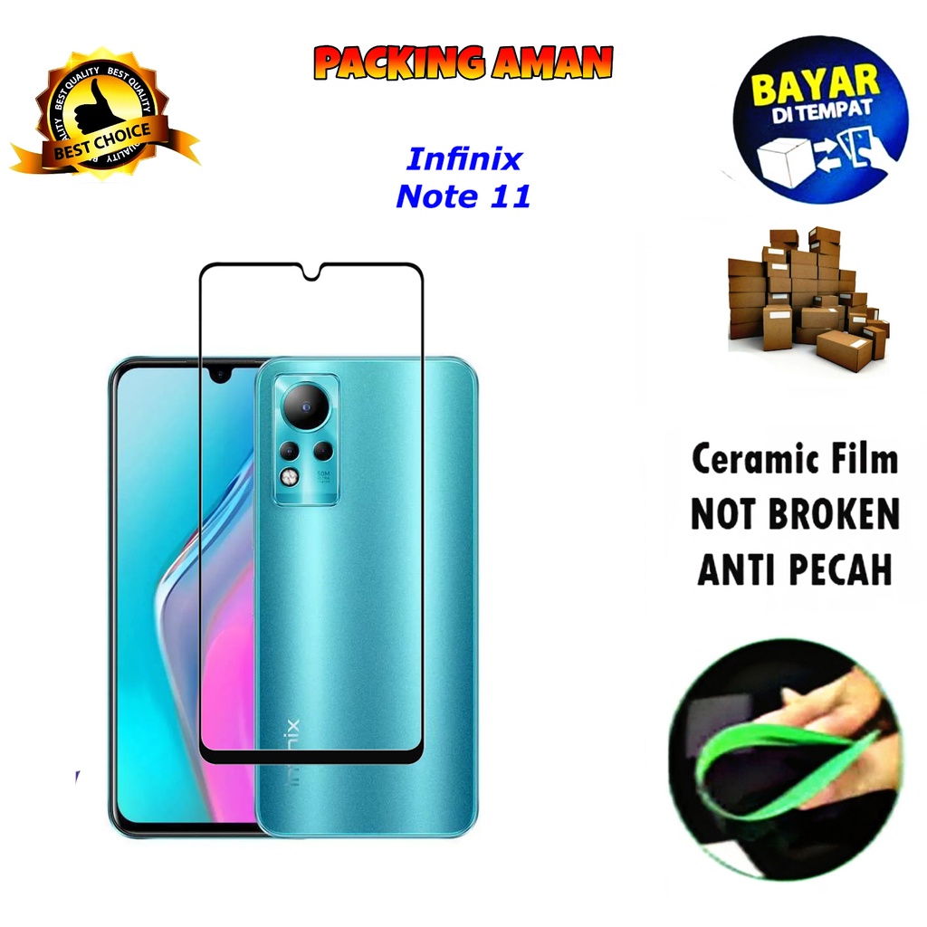 Tempered Glass Infinix Note 11 FULL COVER FULL SCREEN Ceramic Film Anti Gores