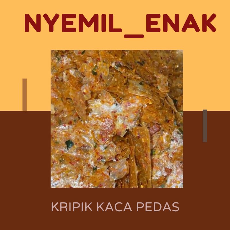 

KRIPIK KACA PEDAS//PREMIUM