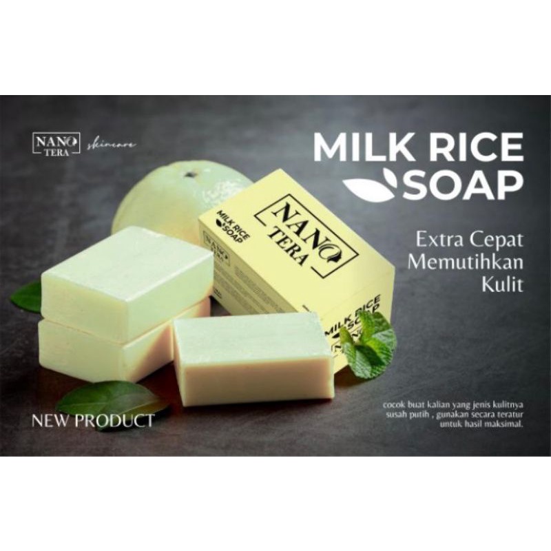 SABUN NANOTERA/TERBARU MILK RICE SOAP NANOTERA