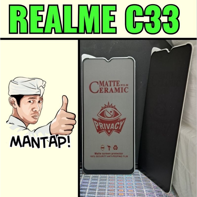 Tempered Glass Spy Ceramic Matte Realme C33