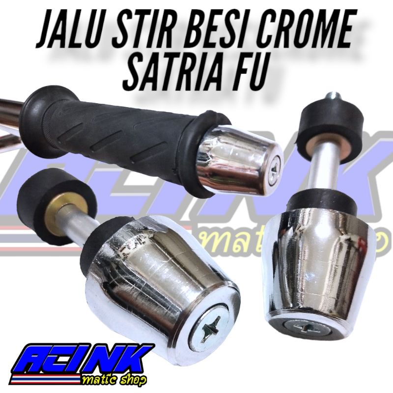 Jalu Stang Satria Fu Besi Crome Model original / Bandul Stir Satria Fu besi Crome