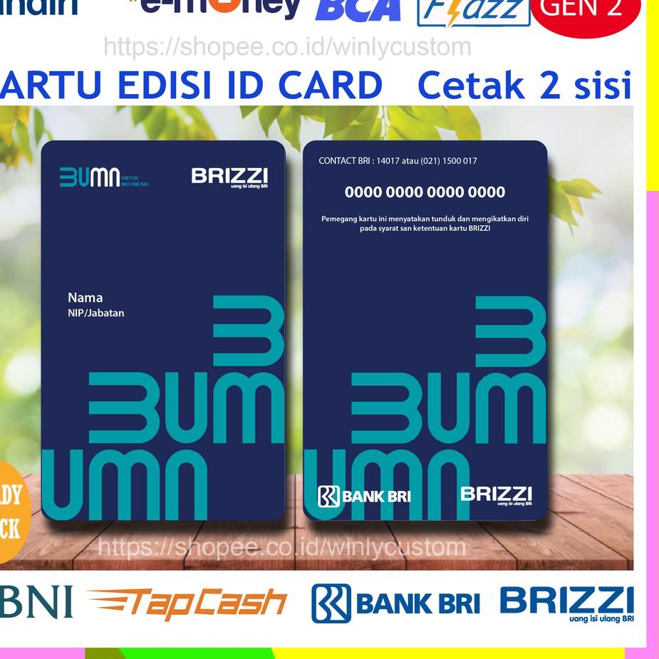 KARTU E MONEY ID CARD BRI BRIZZI NEW BUMN E TOLL KARTU PEGAWAI BUMN NEW TEARU - 2 SISI