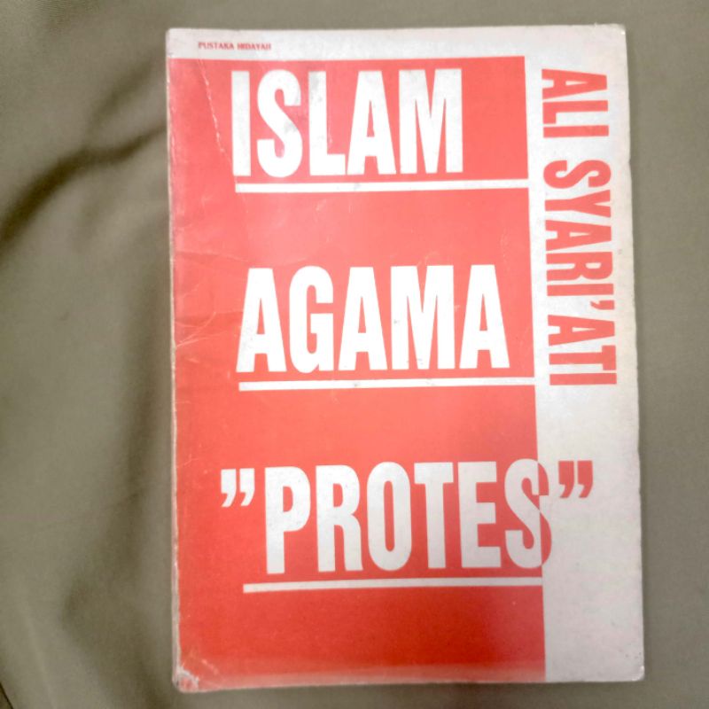 Original - Islam Agama Protes oleh Ali Syariati