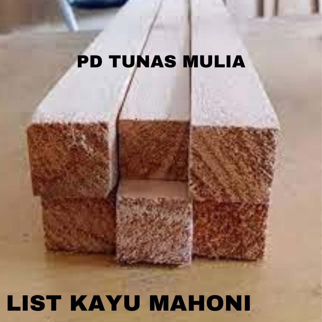 list kayu mahoni ukuran 4x4x150cm