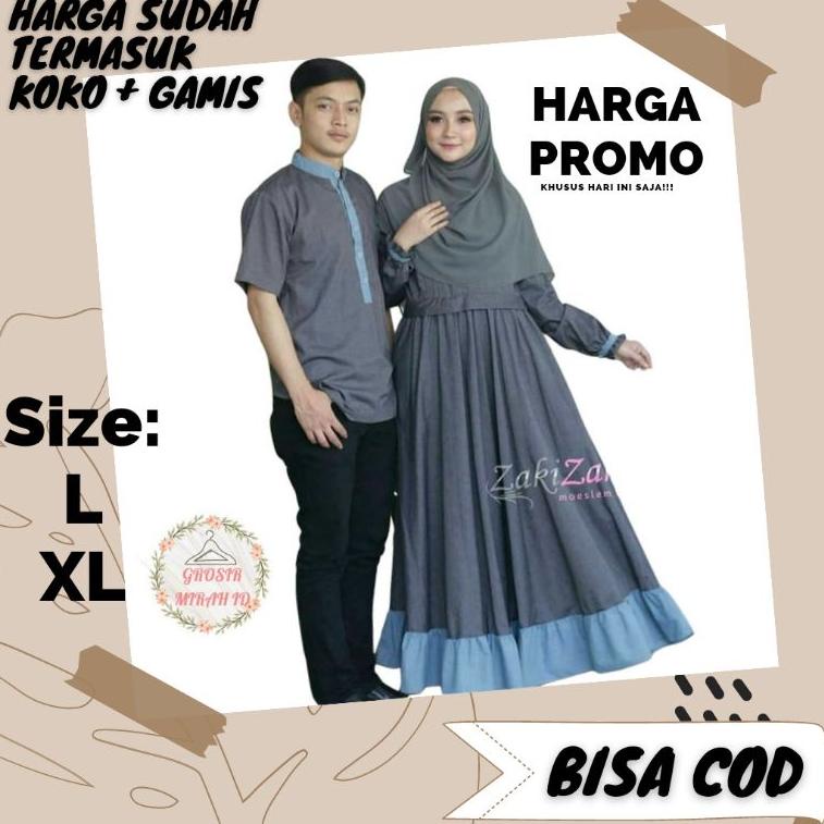 PAR.11Ja23ᴰ • (COD) ZAKIA GAMIS COUPLE JUMBO L XL baju pakaian gamis couple pasangan kondangan serim