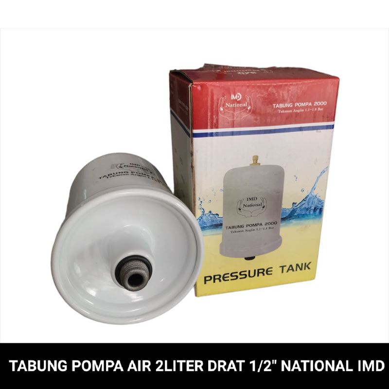 tabung pompa air 2liter drat 1/2 merk national imd