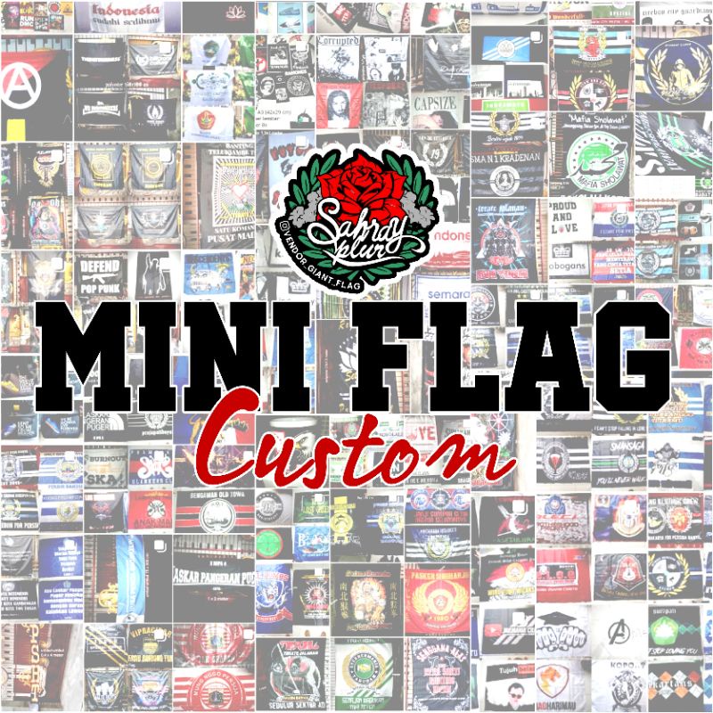 MINI FLAG Bendera Kecil Custom Bahan SATIN POLY