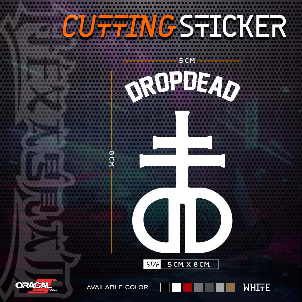 Cutting Sticker Brand Drop Dead | Stiker Cutting Logo Drop Dead