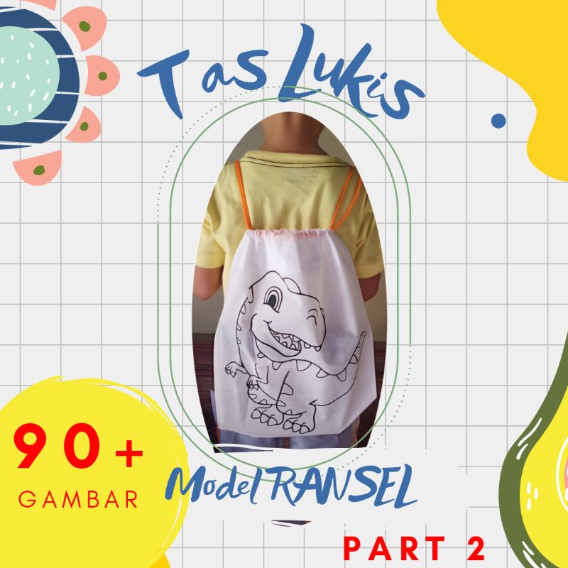 

PART 2 RANSEL - Tas Lukis Spunbund - model ransel serut
