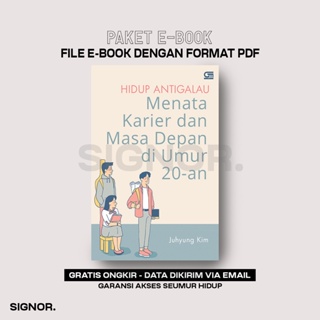 [E-BOOK] HIDUP ANTIGALAU - MENATA KARIER DAN MASA DEPAN DI UMUR 20-AN BAHASA INDONESIA