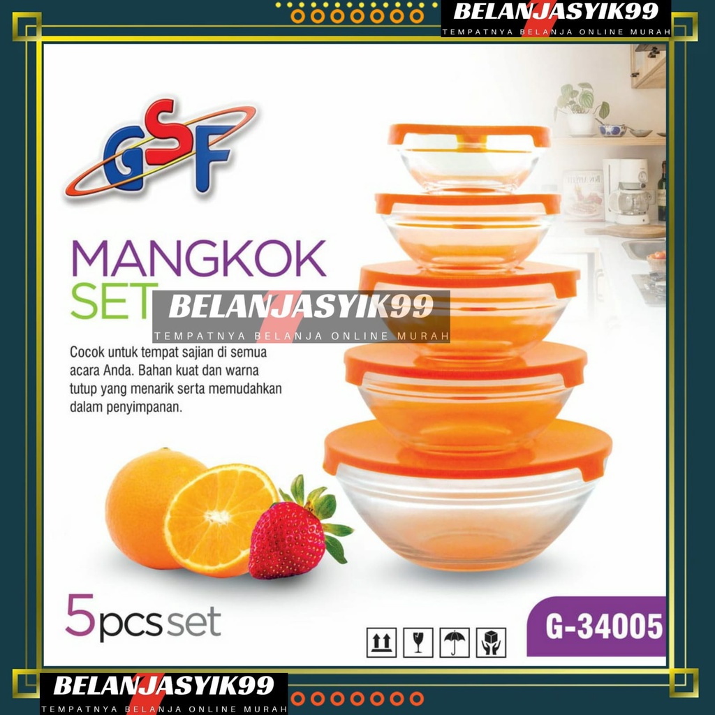 MANGKOK SET GSF G-34005 / MANGKOK KACA SET GLASS BOWL SET ISI 5PCS / MANGKOK DENGAN TUTUP 5 SET 34005 / MANGKOK KACA BERANAK SET 5 IN 1 / MANGKOK KACA 5 SUSUN / MANGKOK BERANAK 5PCS GSF 34005