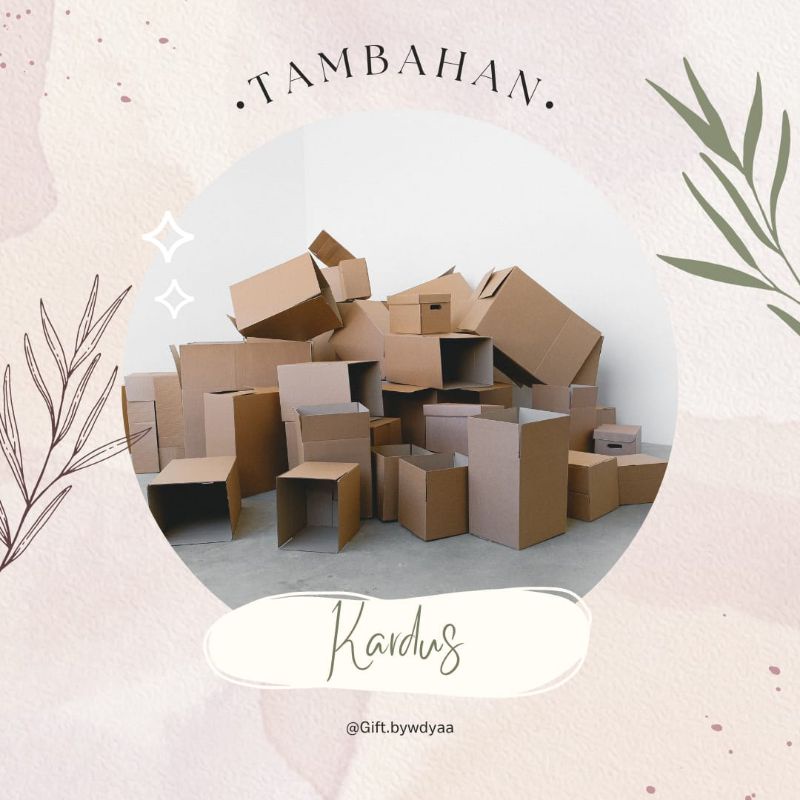 

PACKING TAMBAHAN/ KARDUS/