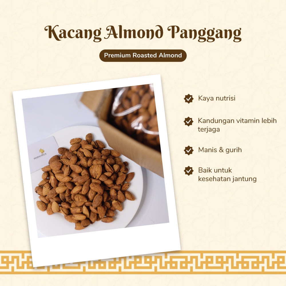 

Arabian Palm - Kacang Almond Panggang Susu 250g Kaya Nutrisi & Vitamin Premium Almond Roasted Superfood