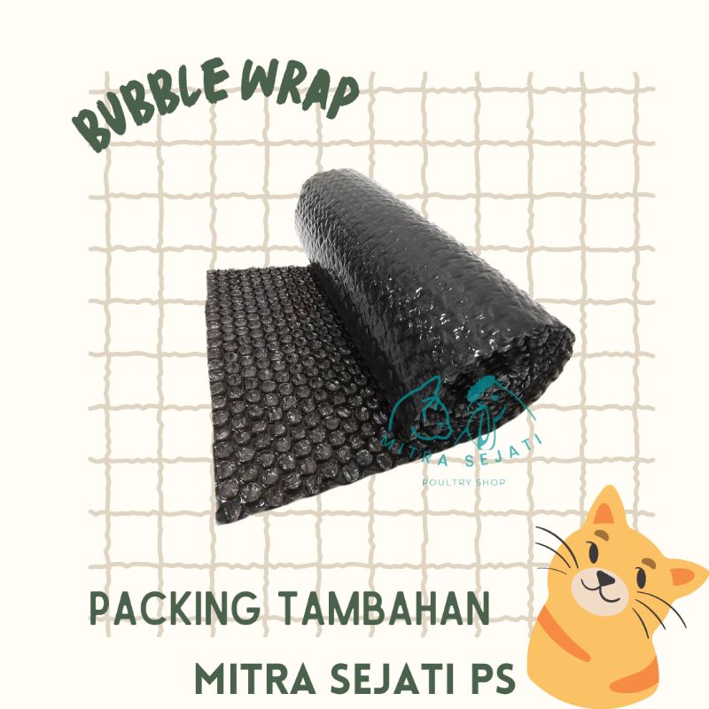 

Bubble Wrap untuk keamanan tambahan packing