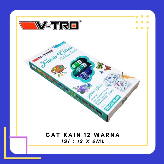 

V-TRO Fabric Colour - Cat Kain Textile Vtro 12 Warna @ 6ml