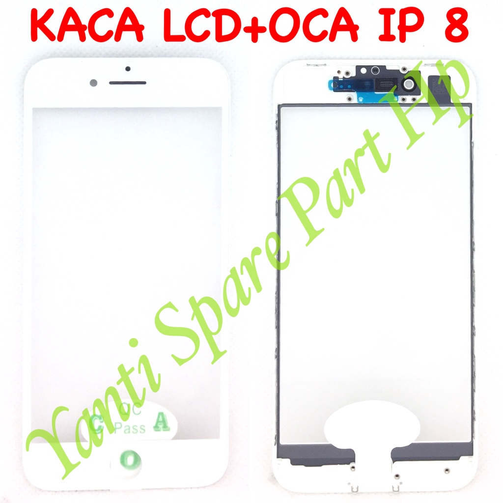 Kaca Lcd Plus Oca Plus Frame IP 8 Original Terlaris New