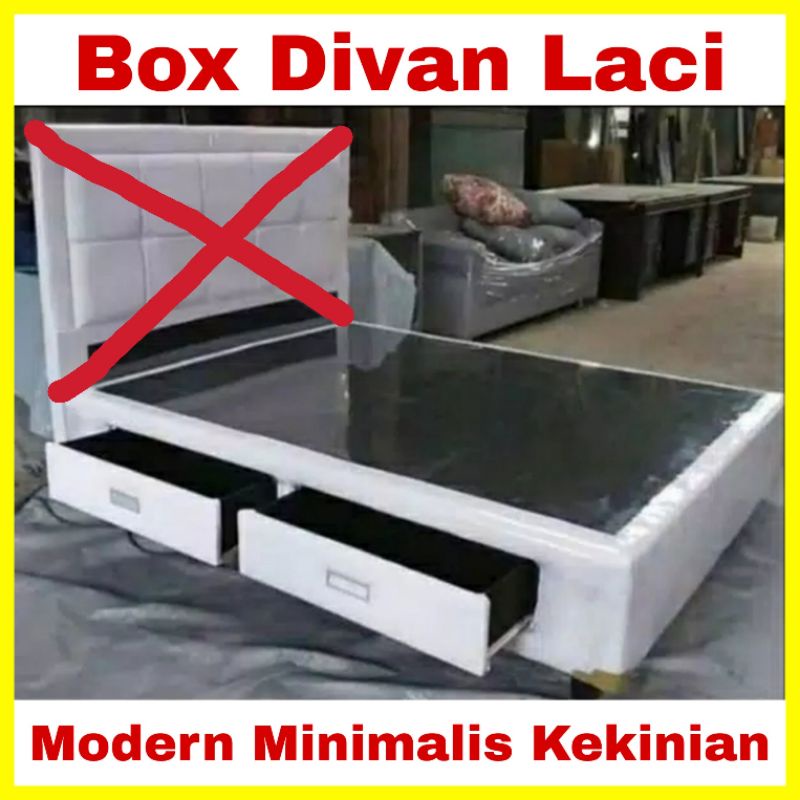 Box Dipan Divan Laci Tanpa Sandaran Kasur Tempat Tidur dan SpringBed Modern Minimalis Mewah